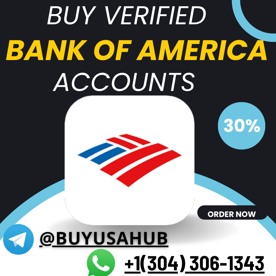 Buy Fully Verified Bank of America Accounts