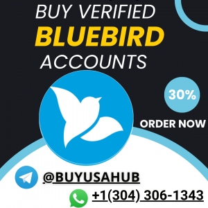 Buy Verified Bluebird Accounts