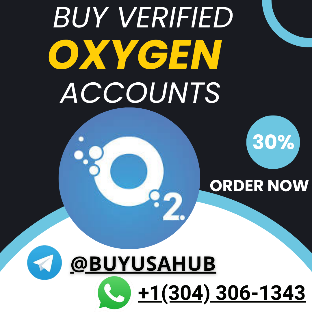 Buy Verified Oxygen Accounts